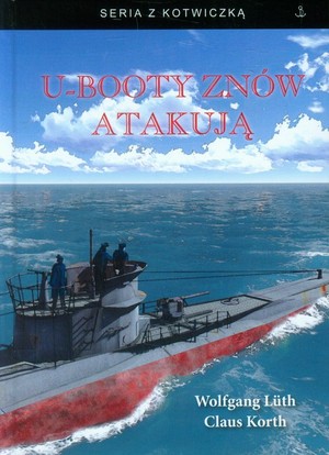 U-Booty znów atakują 
Wolfganga Lütha i Clkausa Kortha