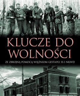 Klucze do wolności Stanisław M. Jankowski